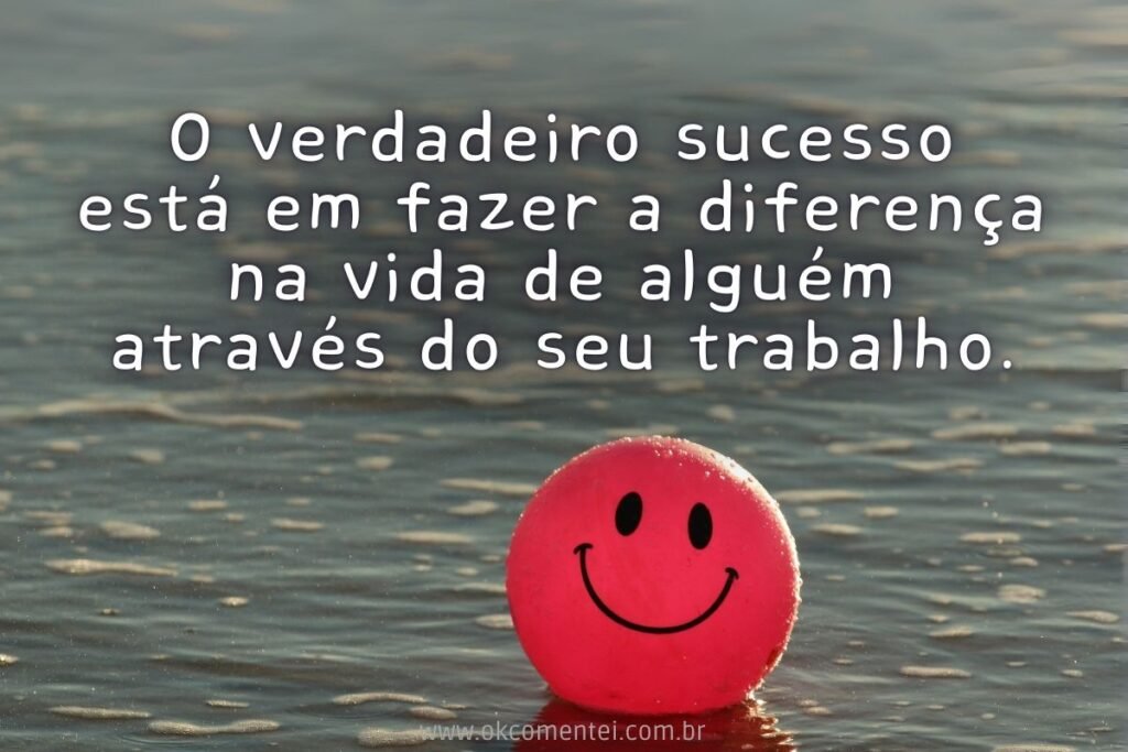 100 frases motivacionais para o trabalho que realmente funcionam frases-motivacionais-para-o-trabalho