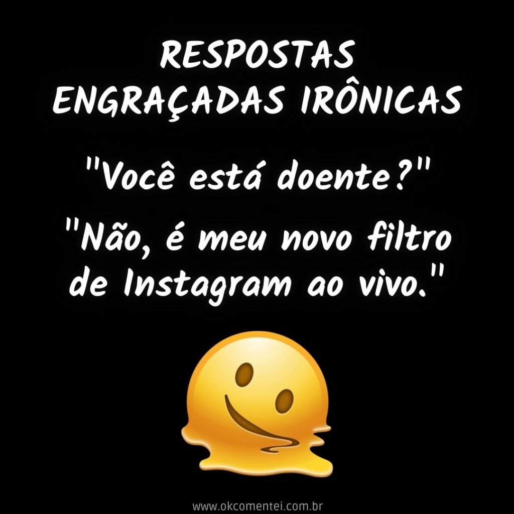 50 frases engraçadas irônicas para situações do dia a dia respostas-ironicas-engracadas