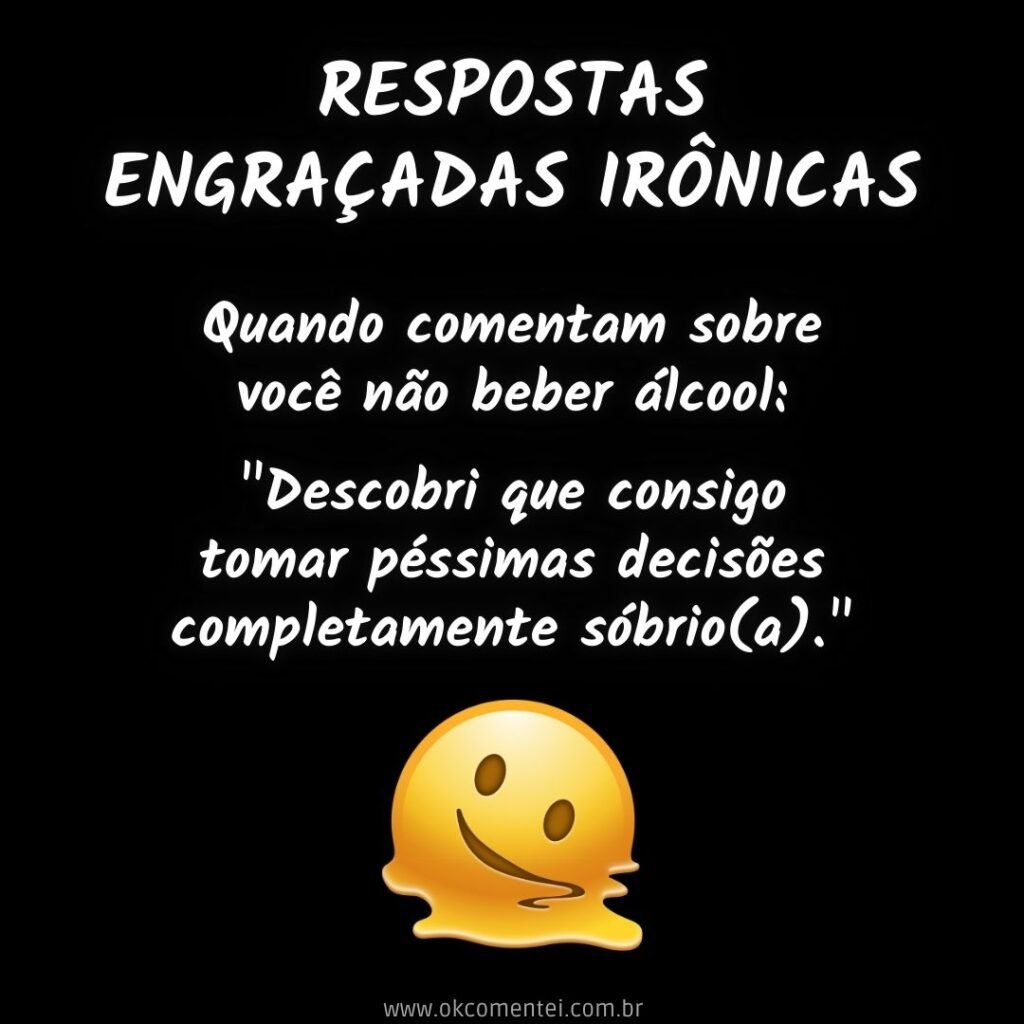 50 frases engraçadas irônicas para situações do dia a dia respostas-ironicas-engracadas