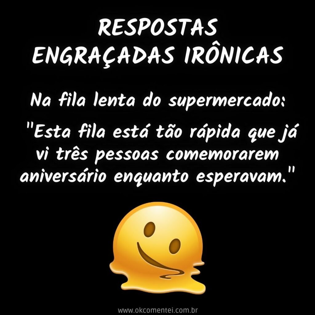 50 frases engraçadas irônicas para situações do dia a dia respostas-ironicas-engracadas