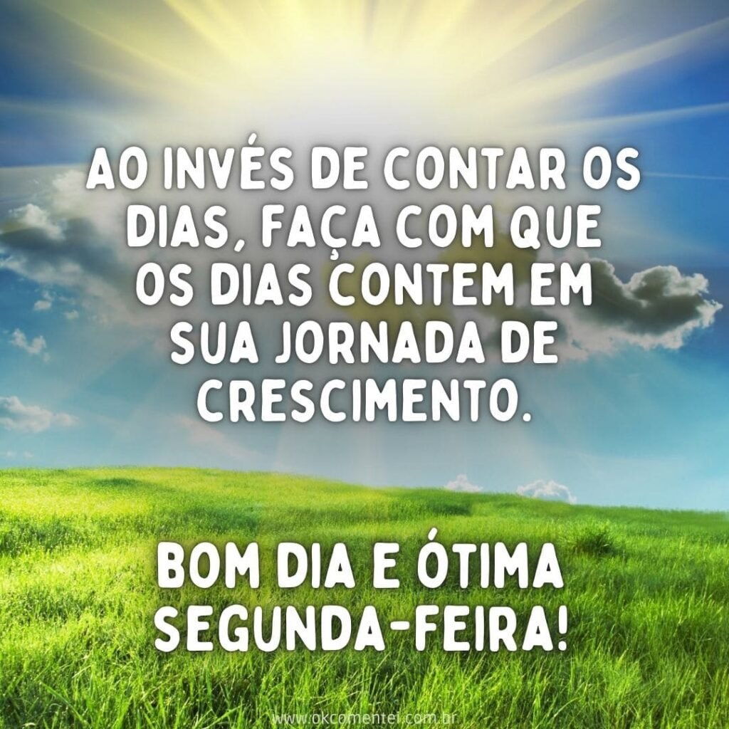 Bom dia, segunda-feira: 38 mensagens para começar a semana bom-dia-segunda-feira