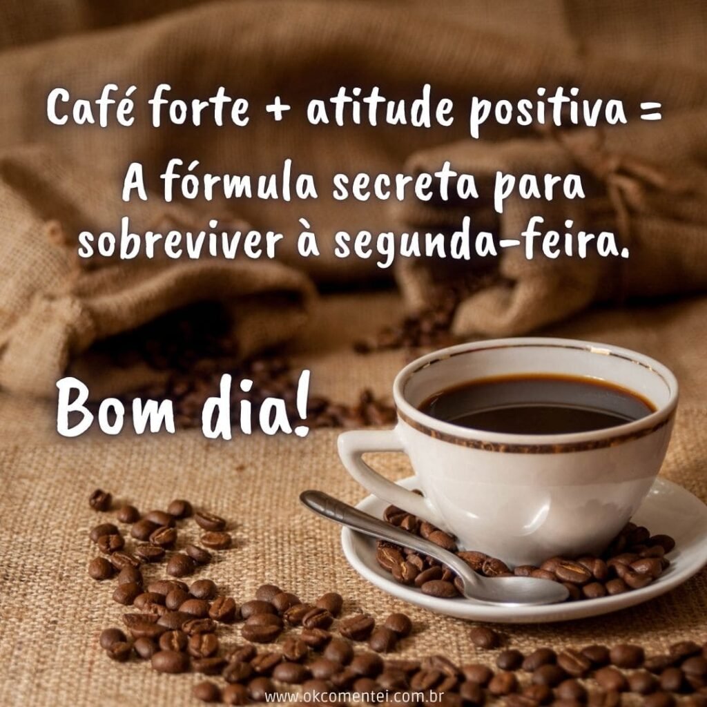 Bom dia, segunda-feira: 38 mensagens para começar a semana bom-dia-segunda-feira