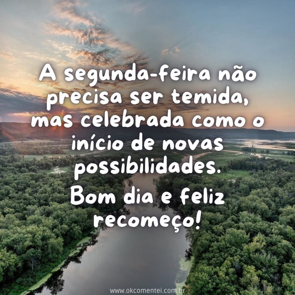 Bom dia, segunda-feira: 38 mensagens para começar a semana bom-dia-segunda-feira