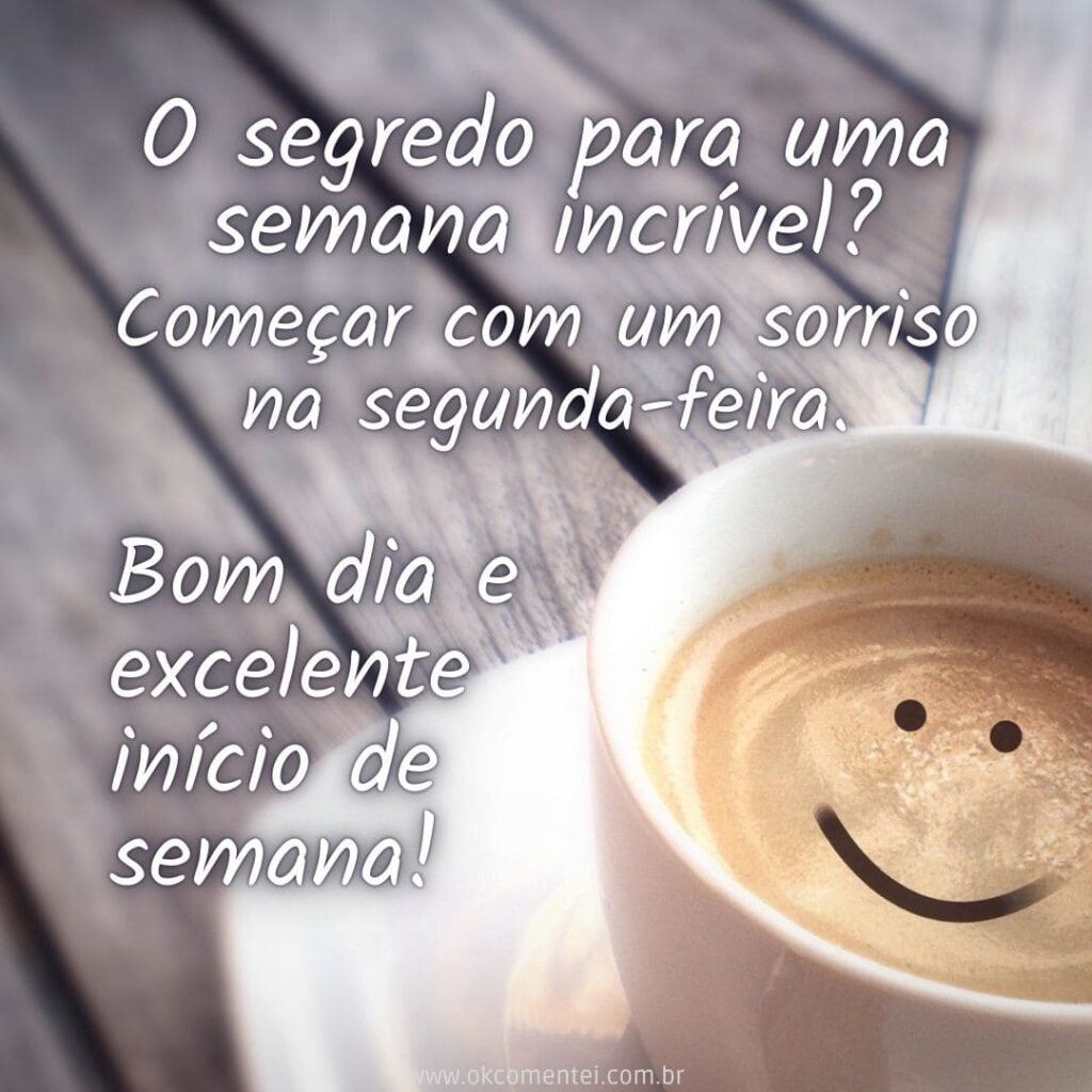 Bom dia, segunda-feira: 38 mensagens para começar a semana bom-dia-segunda-feira