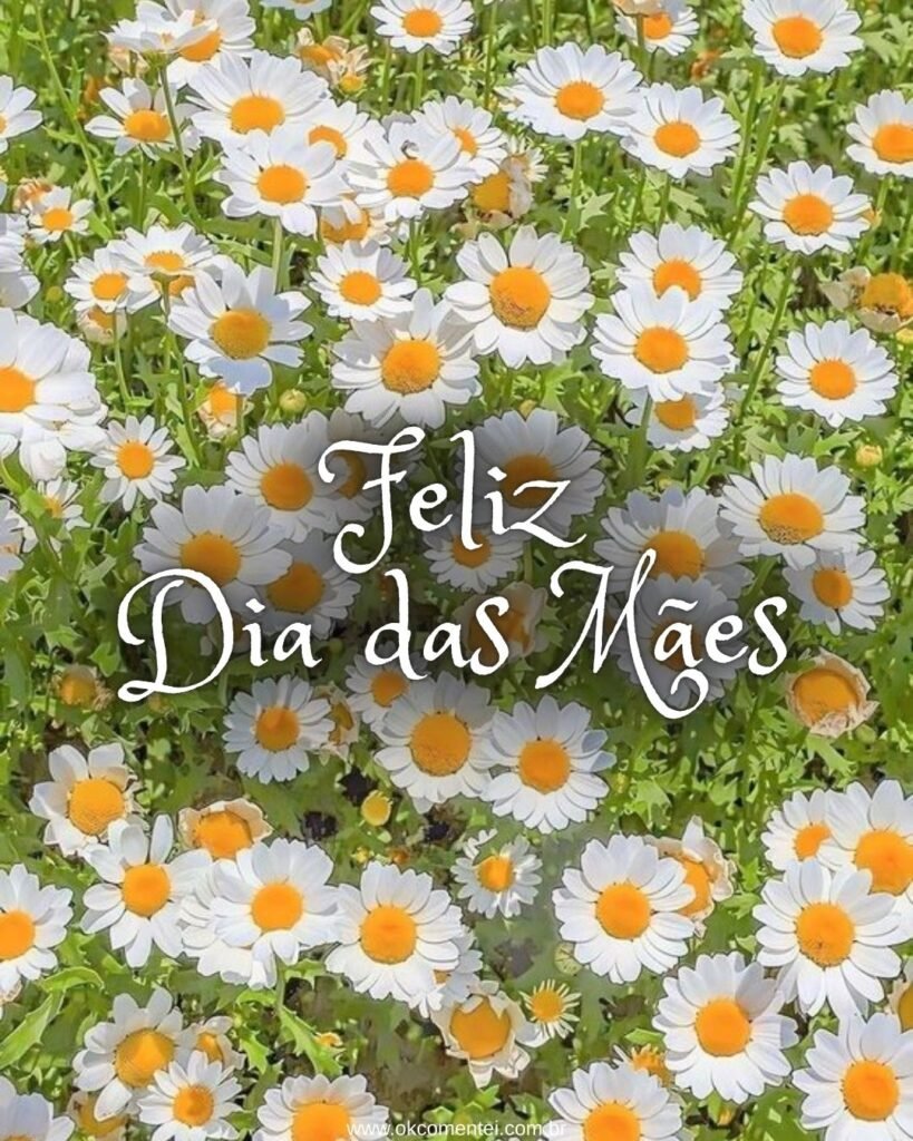 33 imagens de Feliz Dia das Mães para homenagear em 2025 feliz-dia-das-mães
