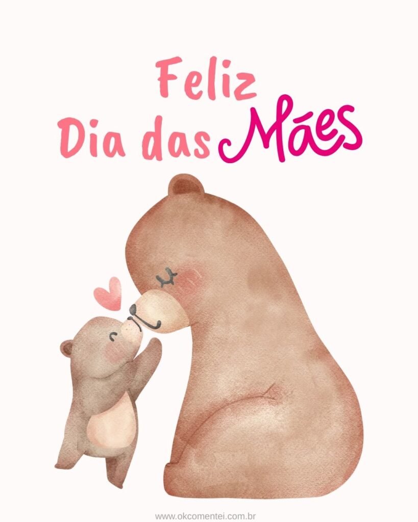 33 imagens de Feliz Dia das Mães para homenagear em 2025 feliz-dia-das-mães