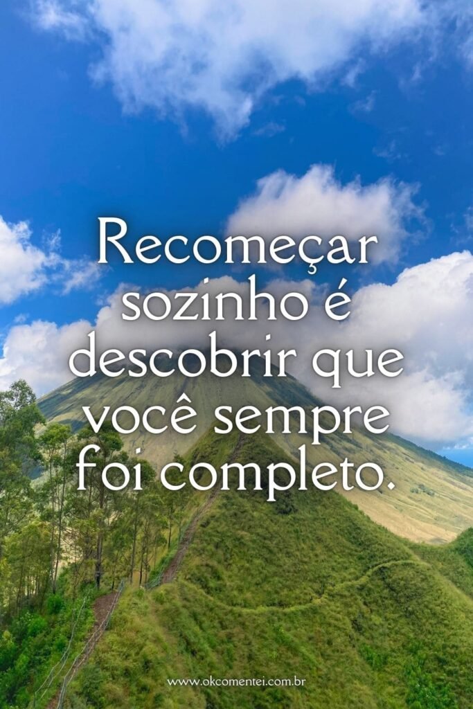 101 frases para recomeço: inspiração para uma nova fase da vida frases-para-recomeçar