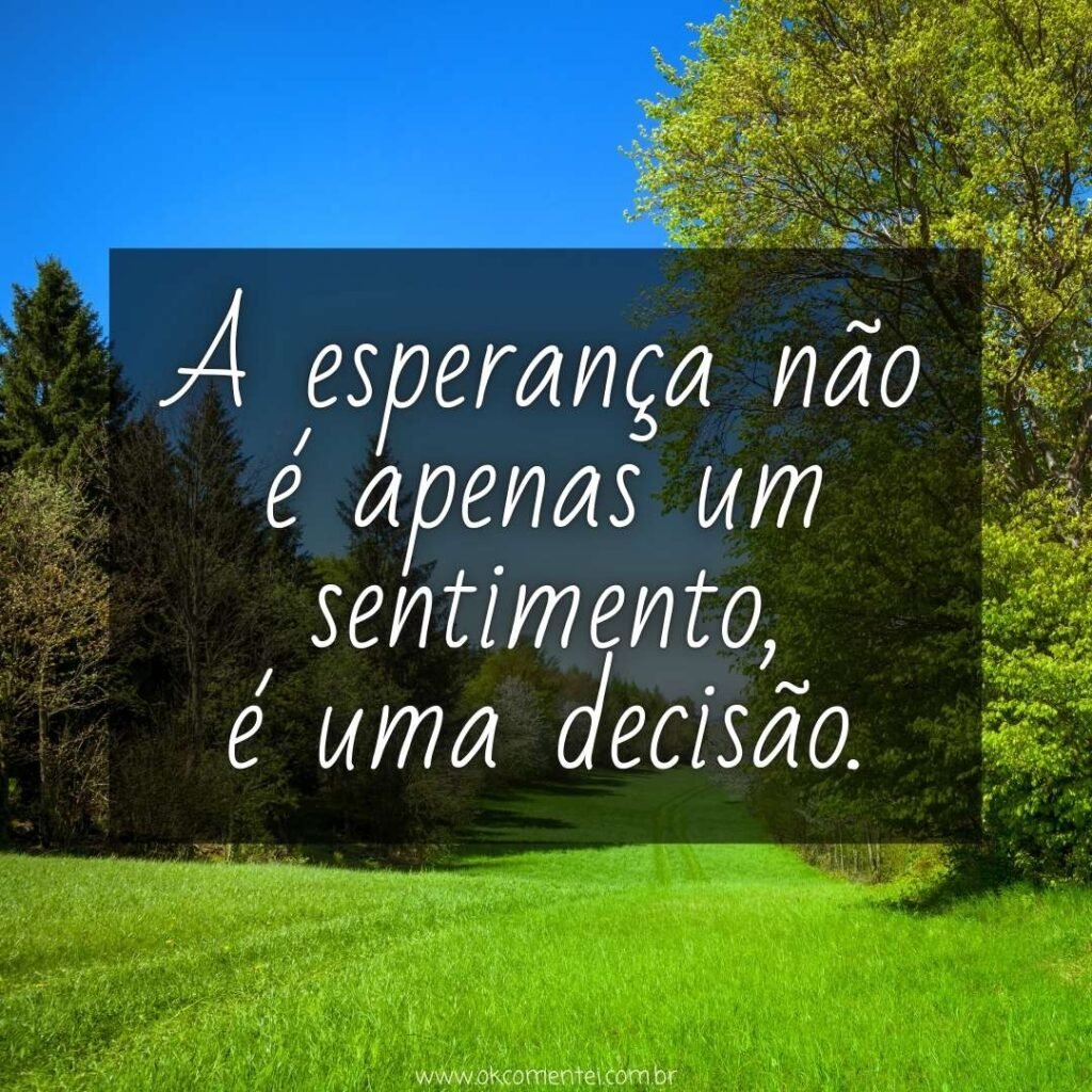 65 mensagens de esperança: otimismo para renovar a fé na vida mensagens-de-esperança
